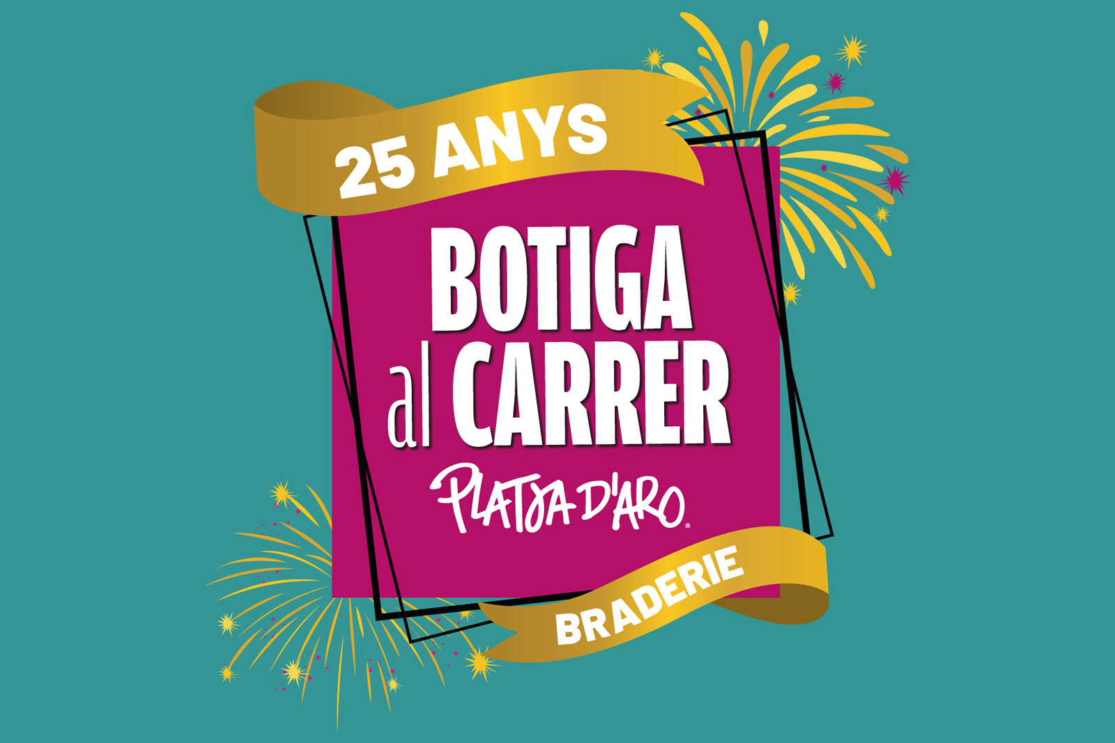 Botiga al Carrer Platja d’Aro · 25 anys