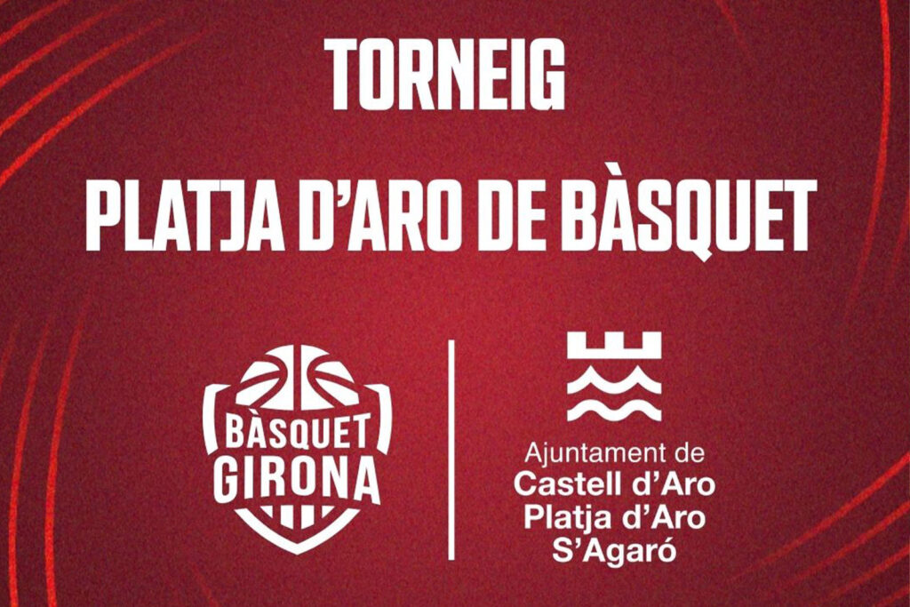 Entrades Torneig Platja d’Aro de bàsquet