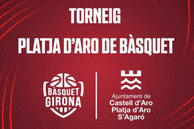 Entrades Torneig Platja d’Aro de bàsquet